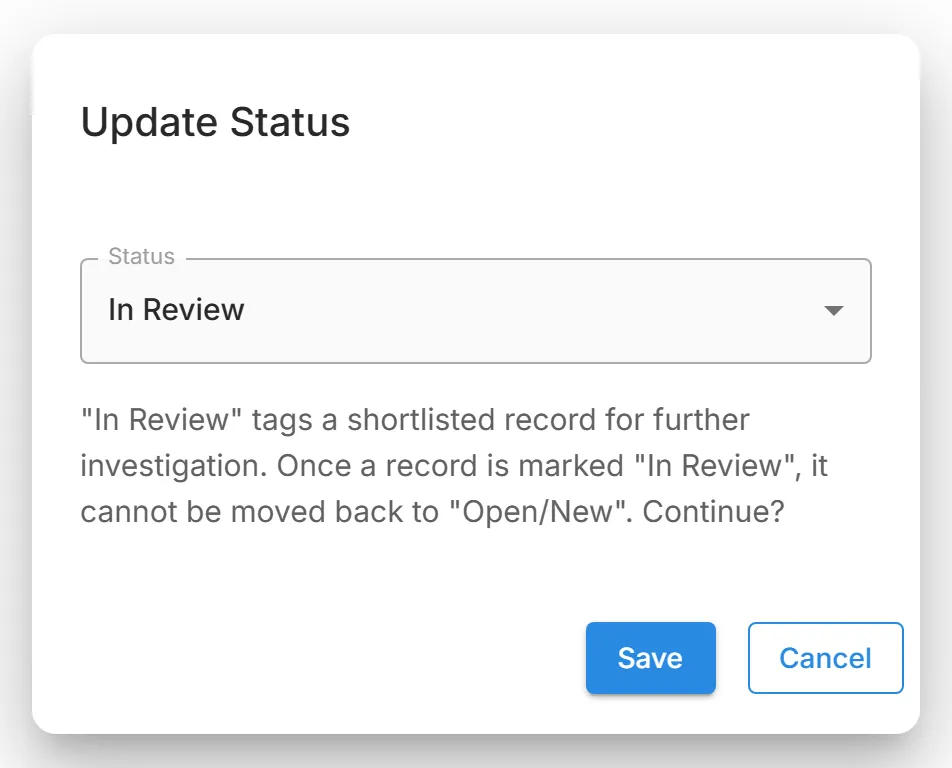 The "Update Status" dialog with "In Review" chosen, its explanation shown, and "Save" ready to apply the change.